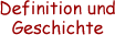Definition und Geschichte